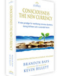 Consciousness The New Currency Book